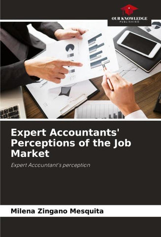 Expert Accountants' Perceptions of the Job Market