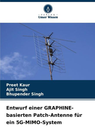 Entwurf einer GRAPHINE-basierten Patch-Antenne für ein 5G-MIMO-System
