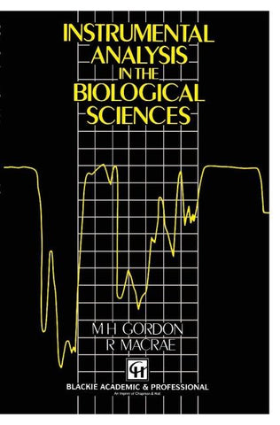 Instrumental Analysis in the Biological Sciences