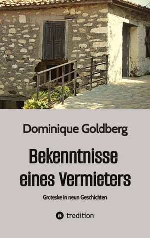 Bekenntnisse  eines Vermieters