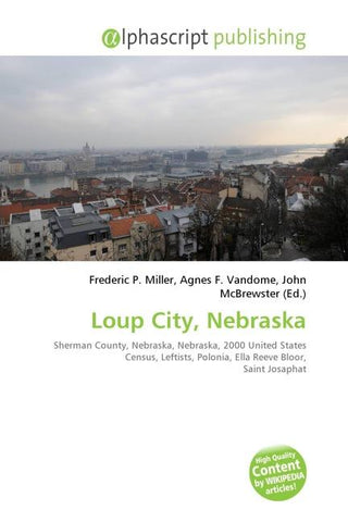 Loup City, Nebraska