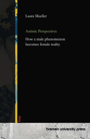 Autistic Perspectives