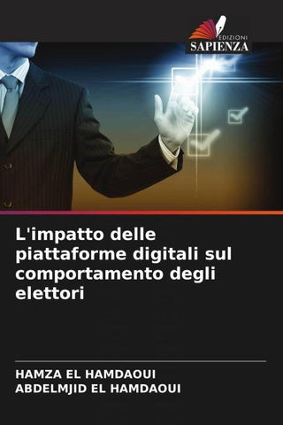 L'impatto delle piattaforme digitali sul comportamento degli elettori