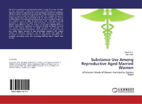 Substance Use Among Reproductive Aged Married Women