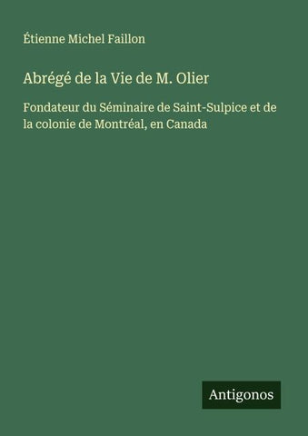 Abrégé de la Vie de M. Olier