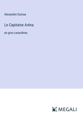 Le Capitaine Aréna