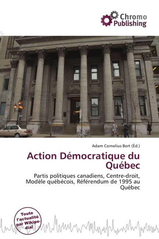 Action Démocratique du Québec