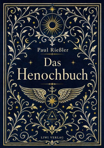 Paul Rießler: Das Henochbuch. Vollständige Neuausgabe