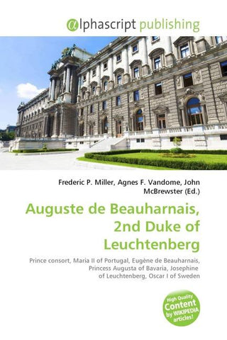 Auguste de Beauharnais, 2nd Duke of Leuchtenberg