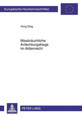 Missbraeuchliche Anfechtungsklage im Aktienrecht