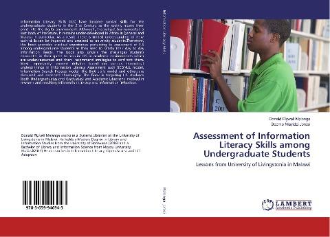 Assessment of Information Literacy Skills among Undergraduate Students