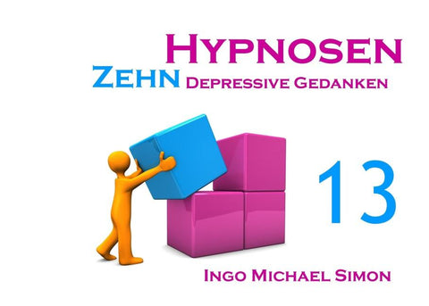 Zehn Hypnosen. Band 13