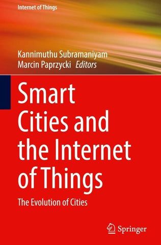 Smart Cities and the Internet of Things