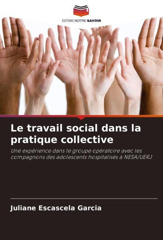Le travail social dans la pratique collective