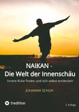 Naikan - Die Welt der Innenschau
