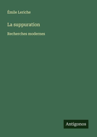 La suppuration