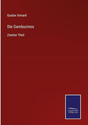 Die Gambucinos