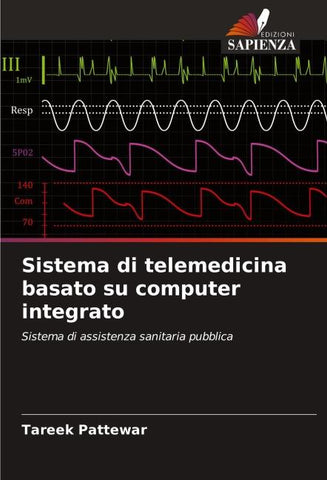 Sistema di telemedicina basato su computer integrato