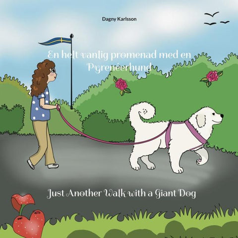 En helt vanlig promenad med en Pyrenéerhund