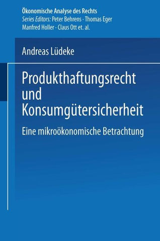 Produkthaftungsrecht und Konsumgütersicherheit