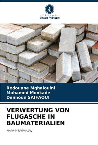 VERWERTUNG VON FLUGASCHE IN BAUMATERIALIEN