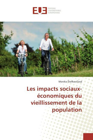 Les impacts sociaux-économiques du vieillissement de la population