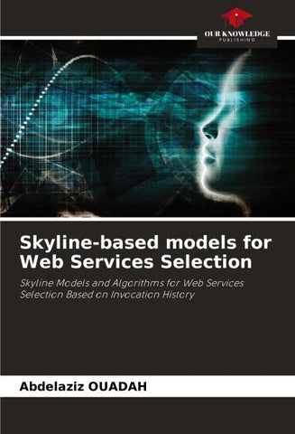 Skyline-based models for Web Services Selection