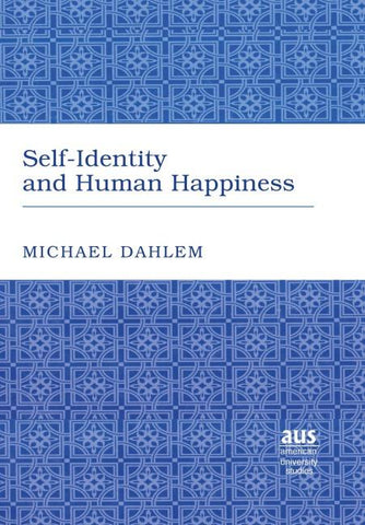 Self-Identity and Human Happiness