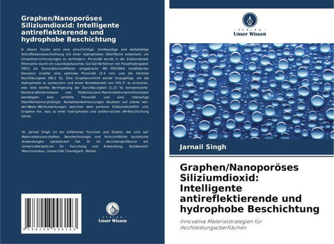 Graphen/Nanoporöses Siliziumdioxid: Intelligente antireflektierende und hydrophobe Beschichtung