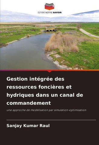 Gestion intégrée des ressources foncières et hydriques dans un canal de commandement
