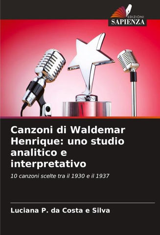 Canzoni di Waldemar Henrique: uno studio analitico e interpretativo