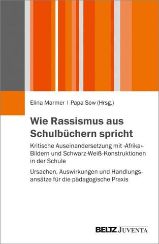 Wie Rassismus aus Schulbüchern spricht