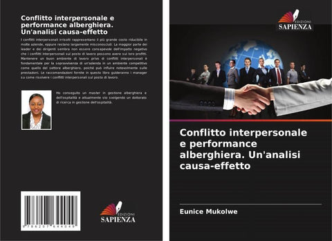 Conflitto interpersonale e performance alberghiera. Un'analisi causa-effetto