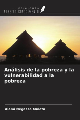 Análisis de la pobreza y la vulnerabilidad a la pobreza