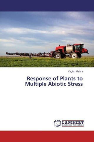 Response of Plants to Multiple Abiotic Stress
