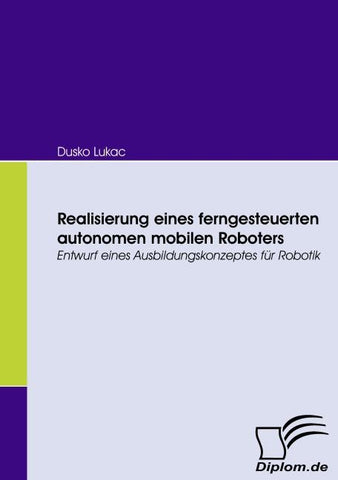 Realisierung eines ferngesteuerten autonomen mobilen Roboters