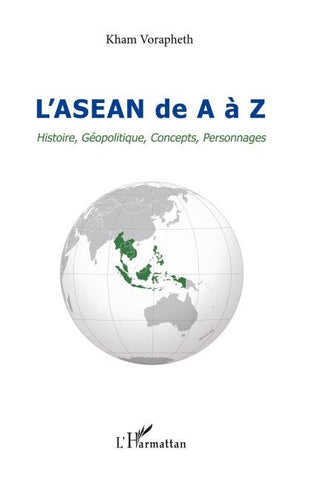L'ASEAN de A à Z