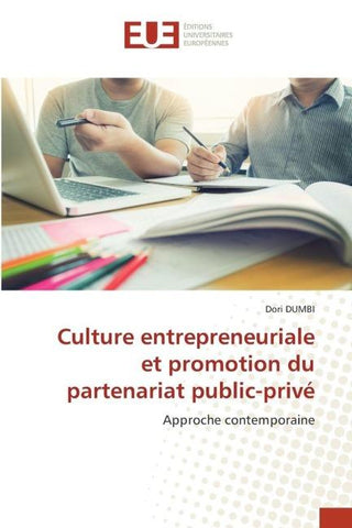 Culture entrepreneuriale et promotion du partenariat public-privé