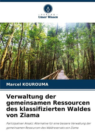 Verwaltung der gemeinsamen Ressourcen des klassifizierten Waldes von Ziama