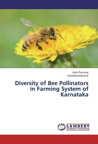 Diversity of Bee Pollinators in Farming System of Karnataka