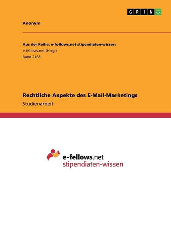 Rechtliche Aspekte des E-Mail-Marketings