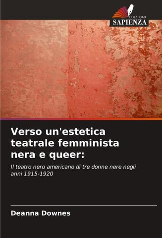 Verso un'estetica teatrale femminista nera e queer:
