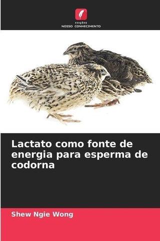 Lactato como fonte de energia para esperma de codorna