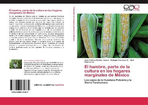 El hambre, parte de la cultura en los hogares marginales de México