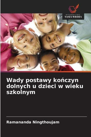 Wady postawy ko¿czyn dolnych u dzieci w wieku szkolnym