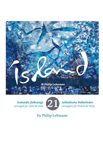 21 isländische Volkslieder für Violine und Viola (Noten)