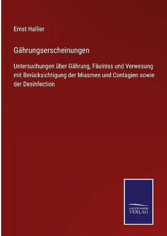 Gährungserscheinungen