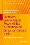 Corporate Environmental Responsibility, Accounting and Corporate Finance in the EU