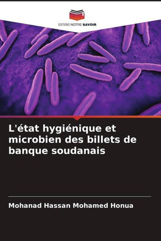 L'état hygiénique et microbien des billets de banque soudanais