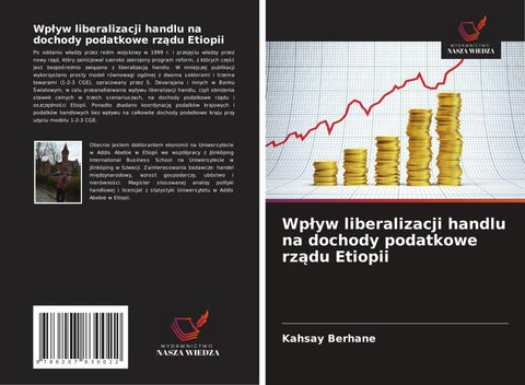 Wp¿yw liberalizacji handlu na dochody podatkowe rz¿du Etiopii